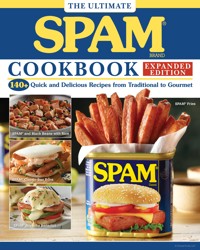 The Ultimate SPAM Cookbook Expanded Edition - The Hormel Kitchen - E-Book
