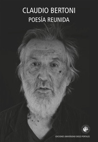 Poesía reunida - Claudio Bertoni - E-Book