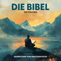 Die Psalmen der Bibel - Martin Luther - Hörbuch
