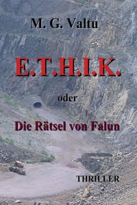 E.T.H.I.K. - Manfred G. Valtu - E-Book