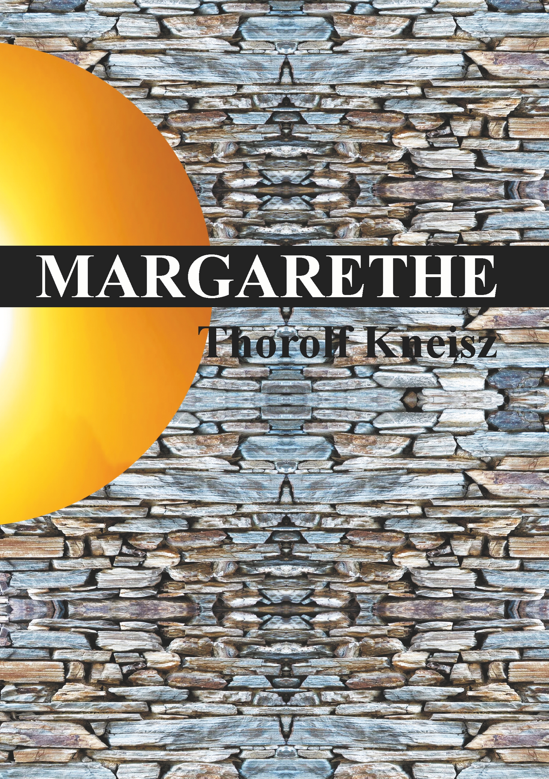 Margarethe - Thorolf Kneisz - E-Book