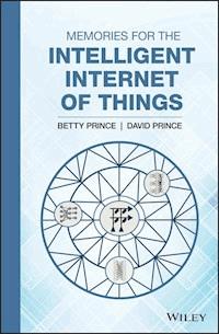 Memories for the Intelligent Internet of Things - Betty Prince - E-Book