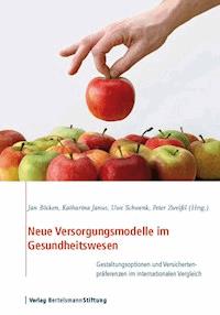 Neue Versorgungsmodelle im Gesundheitswesen -  - E-Book