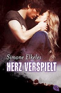 Herz verspielt - Simone Elkeles - E-Book