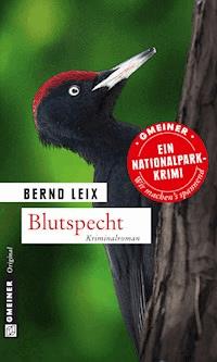Blutspecht - Bernd Leix - E-Book