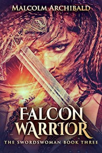 Falcon Warrior - Malcolm Archibald - E-Book