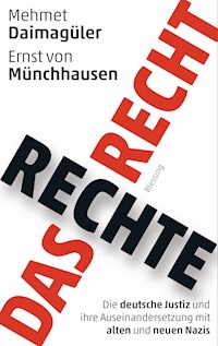 Das rechte Recht - Mehmet Gürcan Daimagüler - E-Book