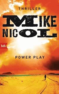 Power Play - Mike Nicol - E-Book