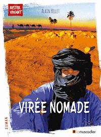 Virée nomade - Alain Bellet - E-Book