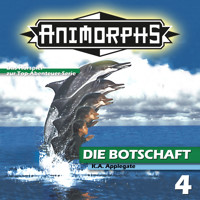 Animorphs, Folge 4: Die Botschaft - Mennigen Peter - Hörbuch