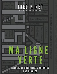 Ma ligne verte - Fred K-Net - E-Book