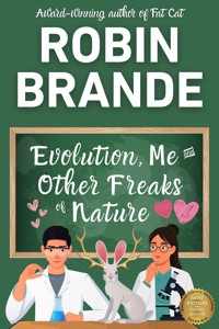 Evolution, Me & Other Freaks of Nature - Robin Brande - E-Book