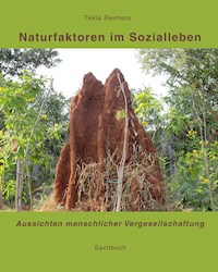 Naturfaktoren im Sozialleben - Tekla Reimers - E-Book