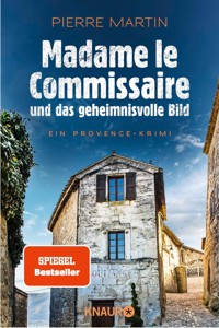 Madame le Commissaire und das geheimnisvolle Bild - Pierre Martin - E-Book
