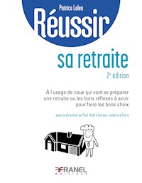 Réussir sa retraite (2e édition) - Patrice Leleu - E-Book