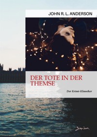 DER TOTE IN DER THEMSE - John R. L. Anderson - E-Book