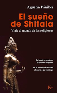El sueño de Shitala - Agustín Pániker - E-Book