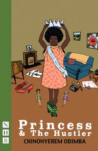 Princess & The Hustler - Chinonyerem Odimba - E-Book