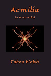 Aemilia - Tabea Welsh - E-Book