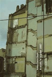 A study in scarlet 1887 - Arthur Conan Doyle - E-Book