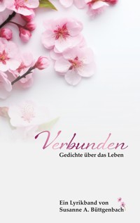 Verbunden - Susanne A. Büttgenbach - E-Book