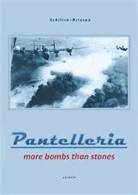 PANTELLERIA - More bombs than stones - Gaetano Schilirò - E-Book