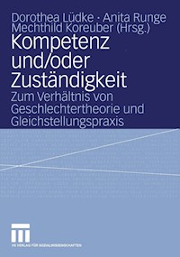Kompetenz und/oder Zuständigkeit -  - E-Book