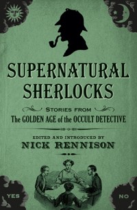 Supernatural Sherlocks - Nick Rennison - E-Book