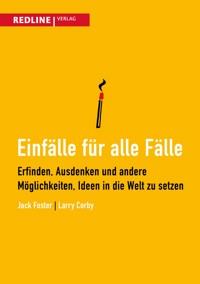 Einfälle für alle Fälle - Jack Foster - E-Book