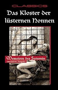Das Kloster der lüsternen Nonnen - Anonymus - E-Book
