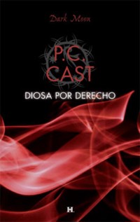 Diosa por derecho - P.C. Cast - E-Book