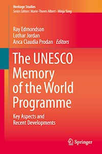 The UNESCO Memory of the World Programme -  - E-Book