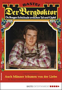 Der Bergdoktor 1934 - Andreas Kufsteiner - E-Book