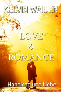 Love & Romance - Kelvin Waiden - E-Book