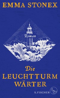 Die Leuchtturmwärter - Emma Stonex - E-Book