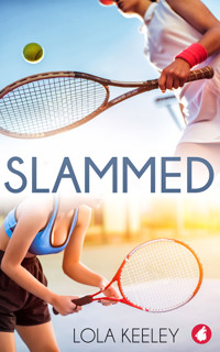 Slammed - Lola Keeley - E-Book
