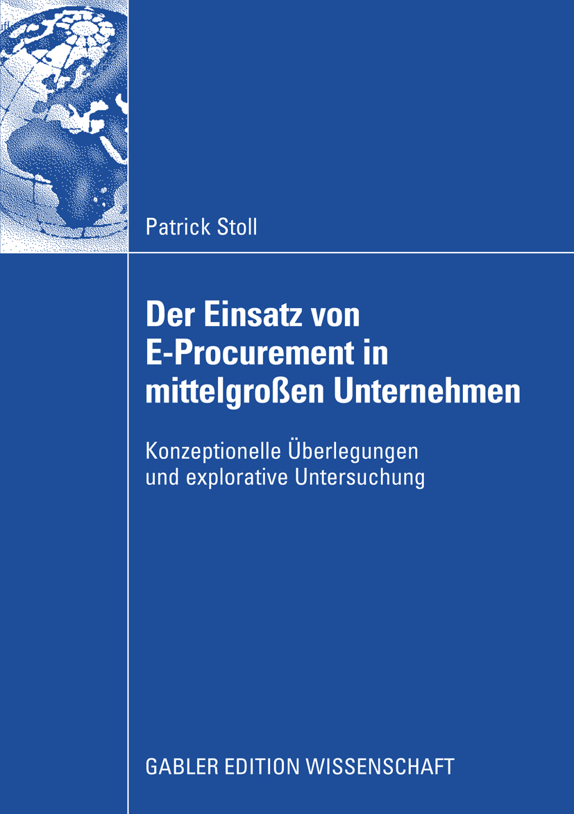 Der Einsatz von E-Procurement in mittelgroßen Unternehmen - Patrick Stoll - E-Book