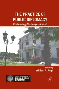 The Practice of Public Diplomacy -  - E-Book