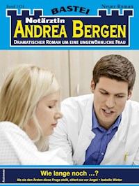Notärztin Andrea Bergen 1424 - Isabelle Winter - E-Book