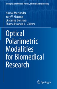 Optical Polarimetric Modalities for Biomedical Research -  - E-Book