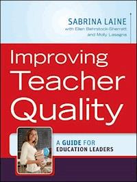 Improving Teacher Quality - Sabrina W. Laine - E-Book