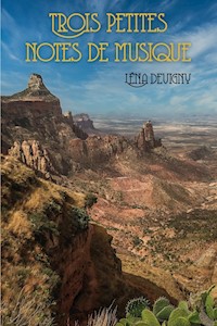 Trois petites notes de musique - Léna Devigny - E-Book