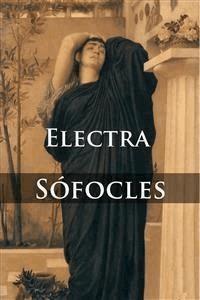Electra - Espanol - Sófocles - E-Book