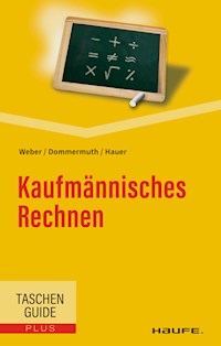Kaufmännisches Rechnen - Manfred Weber - E-Book
