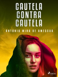 Cautela contra cautela - Antonio Mira de Amescua - E-Book