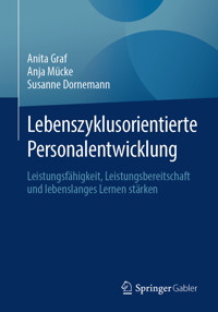 Lebenszyklusorientierte Personalentwicklung - Anita Graf - E-Book