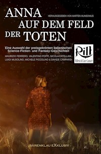 Anna auf dem Feld der Toten - Maurizio Ferrero - E-Book