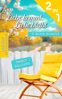 Liebe kommt, Liebe bleibt - Nancy Salchow - E-Book