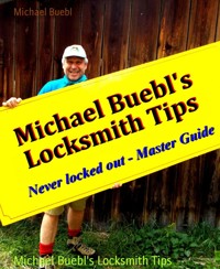Michael Buebl's Locksmith Tips - Michael Buebl - E-Book