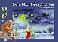 Gute Nacht Geschichten - Stephan Keuth - E-Book